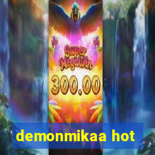 demonmikaa hot